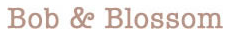 Bob & Blossom Discount Codes & Vouchers 2022
